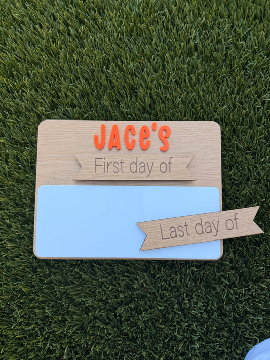 First & Last Day of School Sign Reusable